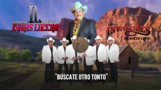 Isaías Lucero  Búscate otro tonto ft Los Invasores de Nuevo León Video Lyric [upl. by Nnaed92]