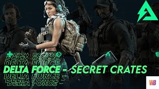 DELTA FORCE  SECRET CRATES AND ROOMS D13 amp L03 [upl. by Liggett]