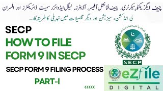 How to File 9 in SECP eZfile PartI  How to appoint Auditor legal advisor amp director in SECP [upl. by Anha789]