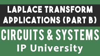 Laplace Application Part B Aperiodic Waveform  12 Circuits and Systems  IPU BTech Sem 3 Unit 1 [upl. by Florinda]