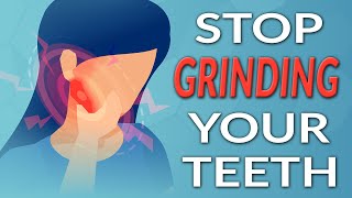 Stop Grinding Your Teeth  How To Keep Your Jaw From Clenching In Your Sleep [upl. by Neenaej]