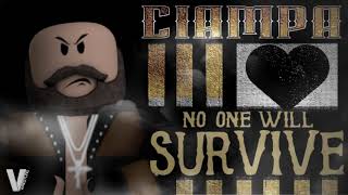 VDW  Blake Ciampa  No One Will Survive Entrance Theme [upl. by Klatt]