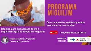 Reunião para orientações sobre a implementação do Programa Miguilim [upl. by Ainitsirhc]