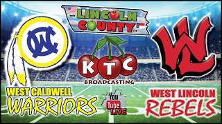 West Caldwell Warriors  West Lincoln Rebels  Audio Only  NC Preps on KTC Broadcasting [upl. by Harutek]