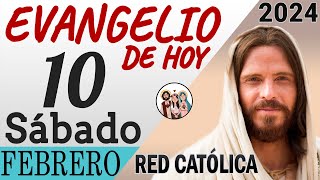 Evangelio de Hoy Sabado 10 de Febrero de 2024  REFLEXIÓN  Red Catolica [upl. by Dachia]