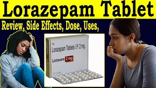 Lorazepam Tablets ip 2mg  Loravem 2mg review in Hindi  Uses Side Effects Dose [upl. by Haianeb695]