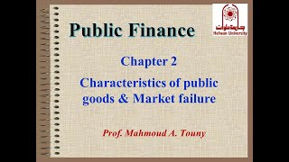 Public Finance Characteristics of public goods amp Market failure [upl. by Nihi]