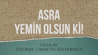 ASRA YEMİN OLSUN Kİ  Ozan Ay [upl. by Danzig329]