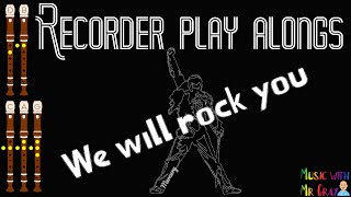 Recorder play alongs  We will rock you [upl. by Aneekat]