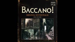 Baccano Main Theme Extended [upl. by Duahsar]