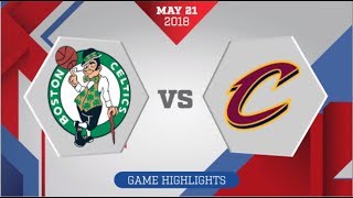 Boston Celtics vs Cleveland Cavaliers ECF Game 4 May 21 2018 [upl. by Ayn880]