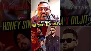 Honey Singh Interview Talk About  Diljit Josanjh Ya Karan Aujla [upl. by Orsola83]