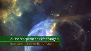 Ausserkörperliche Erfahrungen  Interview mit einer Betroffenen engl subtitles [upl. by Dione39]