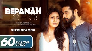 Bepanah Ishq Official Video Payal Dev Yasser Desai  Surbhi Chandna Sharad Malhotra  Kunaal V [upl. by Finkelstein]