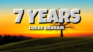 Lukas Graham  7 Years Lyrics [upl. by Onivag986]