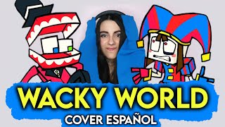 FNF The Amazing Digital Circus  Wacky World Cover Español [upl. by Buddie]