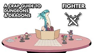 A Crap Guide to DampD 5th Edition  Fighter [upl. by Fruin]