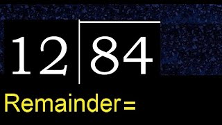 Divide 84 by 12  remainder  quotient  Division with 2 Digit Divisors  How to do division [upl. by Alekat]