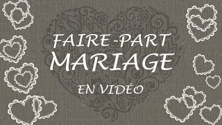 42  Fairepart mariage vidéo  personnalisable [upl. by Elletsirhc]