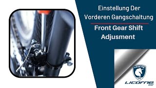 Licorne Bike Einstellung der vorderen Gangschaltung Licorne Bike Front Gear Shift Adjustment [upl. by Frodin]