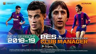 PES CLUB MANAGER 201819 Season update English [upl. by Swords]