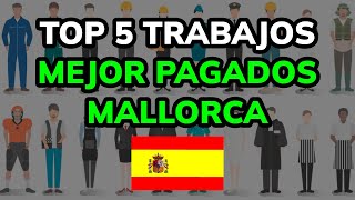 🥇 TOP 5 Trabajos más Demandados en Mallorca 2024 [upl. by Dohsar]