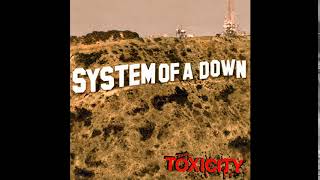 S̲y̲stem of a D̲own  Toxicity Full Album [upl. by Barthelemy]