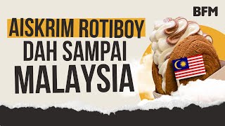 Aiskrim Rotiboy Dah Sampai Malaysia [upl. by Yme]