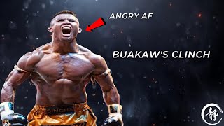 When Buakaw’s Gets Angry with Muay Thai Clinch [upl. by Ylrehs600]