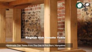 Handmade Oak Tables  English Oak Trestle Table [upl. by Innek]