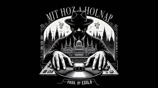 BEKSZ  MIT HOZ A HOLNAP prod by Exulo [upl. by Eintihw304]