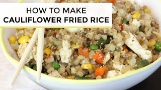 How To Make Cauliflower Fried Rice  Cauliflower Fried Rice Recipe [upl. by Isla926]