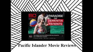 PI Movie Review  60 Minutes Australia The tropical resort providing worldclass dementia care [upl. by Nightingale]