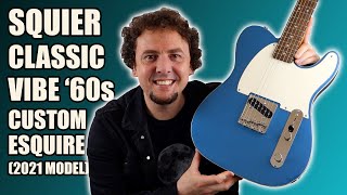 2021 Squier FSR Classic Vibe ‘60s Custom Esquire in Lake Placid Blue  Review amp Demo [upl. by Jojo]