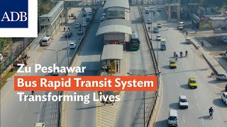 Zu Peshawar Bus Rapid Transit System Transforming Lives [upl. by Niawat]