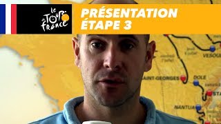 Présentation Étape 3  Tour de France 2017 [upl. by Yerot]