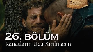 Kanatların ucu kırılmasın  Kuruluş Osman 26 Bölüm [upl. by Bull]