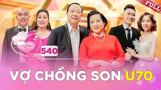 Vợ Chồng Son 540  Cặp “vợ chồng son” U70 ngượng ngùng kể chuyện tình yêu thời son trẻ [upl. by Aihsetel]