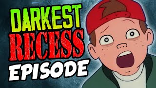 The Darkest RECESS Episode That Ever Aired [upl. by Novelc]