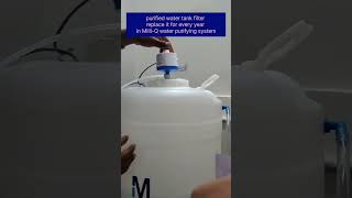 Purified water tank filter vent filter replacing in milliQ water purifying system [upl. by Elsey]