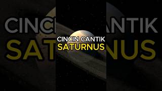 MISTERI DI BALIK CICIN CANTIK SATURNUS 😮 calonsarjana shortvideo fyp faktaunik antariksa [upl. by Ydderf411]