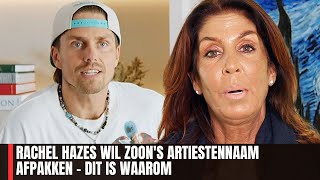 Rachel Hazes Wil Zoons Artiestennaam Afpakken – Dit Is Waarom [upl. by Haraz277]