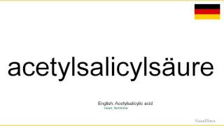 How to pronounce Acetylsalicylsäure German [upl. by Nairde]