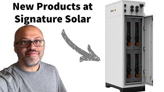 New Products at Signature Solar  Pytes [upl. by Gault492]