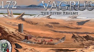 A Profitable Outpost  Vagrus Riven Realms  EP 172 [upl. by Calvert]