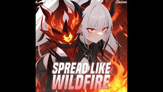 Luxcious  Spread Like Wildfire Nightcore [upl. by Ewen]