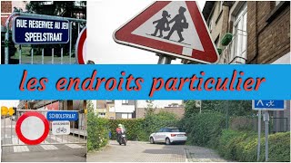 les endroits particuliers examen théorique Permis de conduire B en Belgique [upl. by Leyameg]