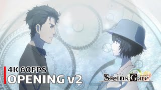 SteinsGate 0  Opening v2 【Fatima second version】 4K 60FPS Creditless  CC [upl. by Chicky]