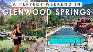 GLENWOOD SPRINGS Colorado WEEKEND GETAWAY GUIDE  BEST Things to Do [upl. by Ecniuq]