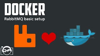 Docker Tutorial  basic setup RabbitMQ in a Docker container [upl. by Ahras]